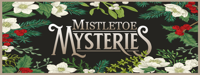 Mistletoe Mysteries